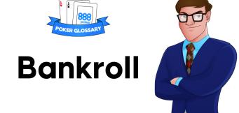 Bankroll Poker
