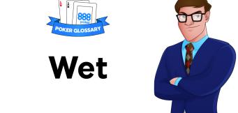 Wet Poker