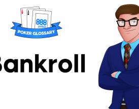 Bankroll Poker