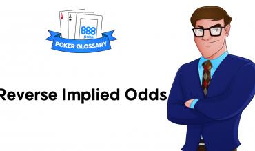 Reverse Implied Odds Poker